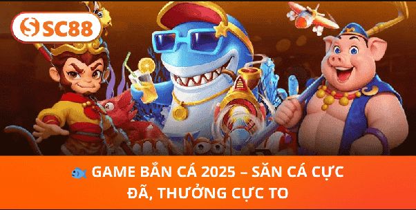 Bắn Cá SC88 Khám Phá Đại Dương Sôi Động Và Những Trải Nghiệm Thú Vị