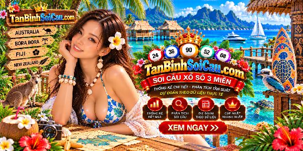 Tấn Bình Soi Cầu 3 Miền 2026 – Góc Nhìn Mới Về Thống Kê Và Phân Tích Dữ Liệu Xổ Số