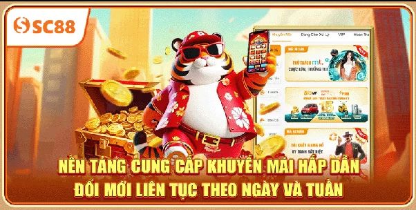 Khuyến Mãi SC88 tìm hiểu chương trình ưu đãi và những quyền lợi dành cho hội viên