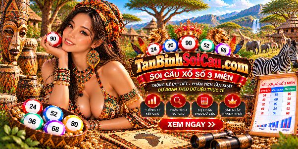 Tấn Bình Soi Cầu Đặc Biệt 2026 – Những Xu Hướng Phân Tích Dữ Liệu Đáng Chú Ý