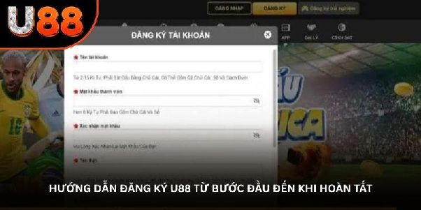 Đăng ký U88 - Sẵn sàng khám phá loạt trò chơi được yêu thích