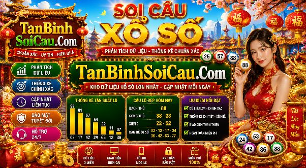 Tấn Bình Soi Cầu 3 Miền – Khám Phá Kho Dữ Liệu Xổ Số Bắc, Trung, Nam Qua Nhiều Kỳ