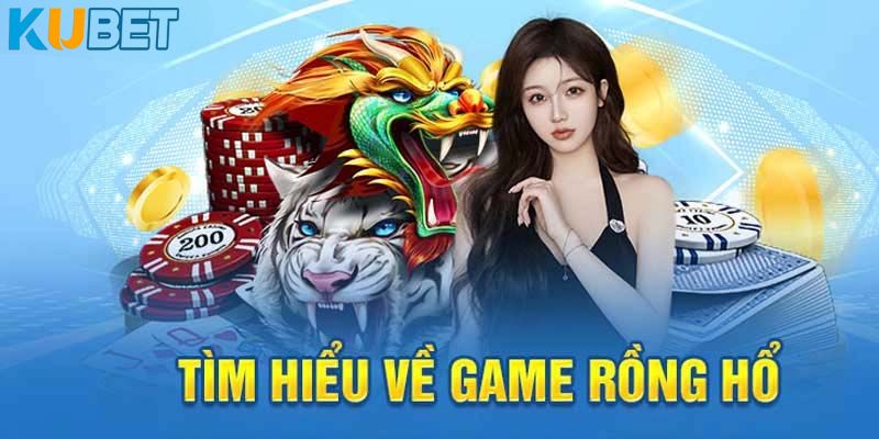 Rồng Hổ Kubet - 2